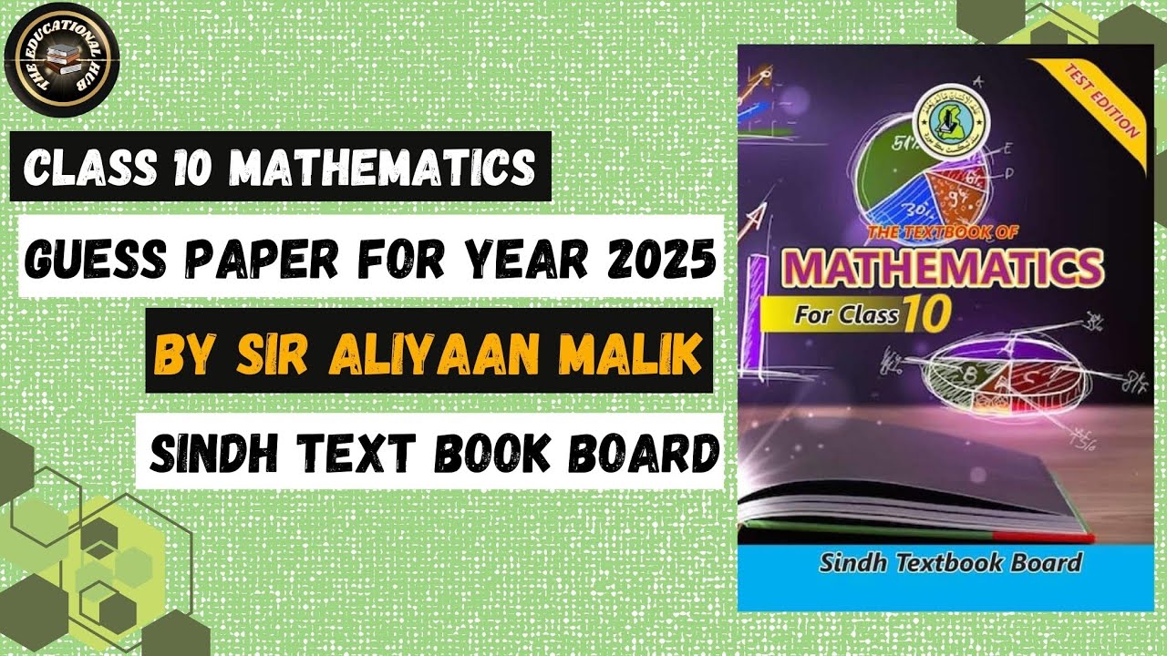 Class 10 Mathematics Guess Paper 2026 | the educational hub | Sir Aliyan Malik | Important Questions