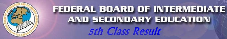 Federal Board 5th V Class Result 2023