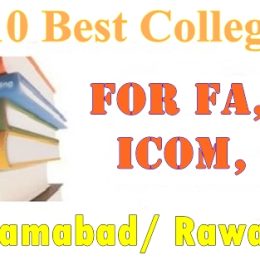 Top 10 Best Colleges in Islamabad/ Rawalpindi for Admission in Inter FA FSc ICS ICOM Classes Girls/Boys