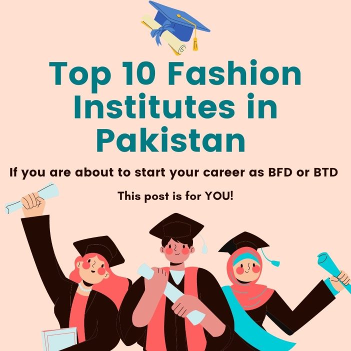 Best Fashion Designing School/Institutes in Pakistan