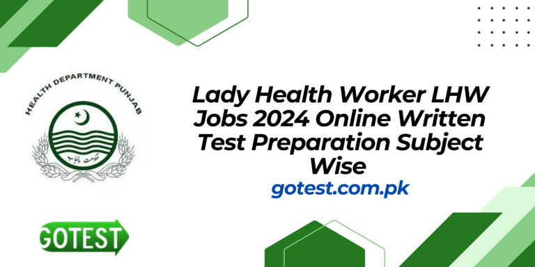 Lady Health Worker LHW Jobs 2024 Online Written Test Preparation Subject Wise