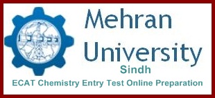Mehran University Sindh ECAT Chemistry Entry Test
