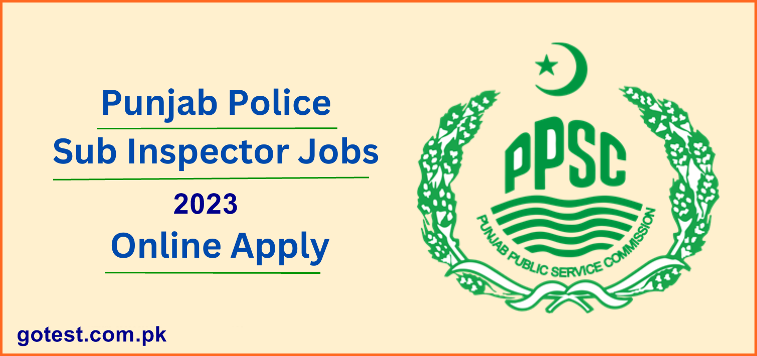 PPSC Punjab Police Jobs 2024 as ASI & Sub Inspector Announced In All