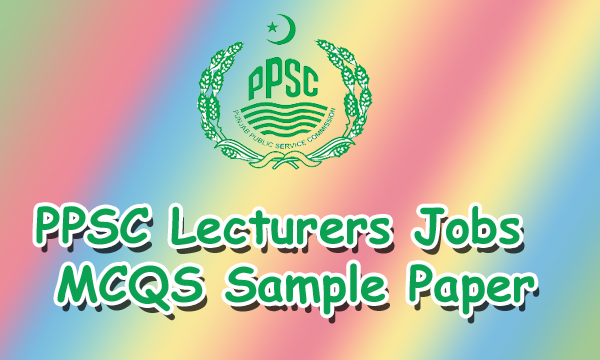 PPSC Syllabus for Botany Lecturer 2023 Sample Test Pattern