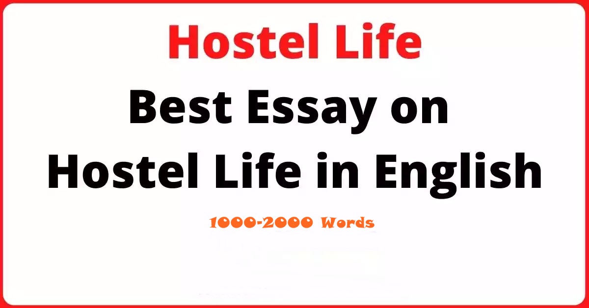 college hostel life essay