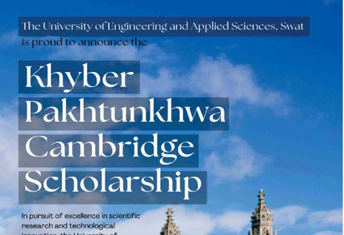 Cambridge University's KP's Scholarship Program For Pakistani Scholar