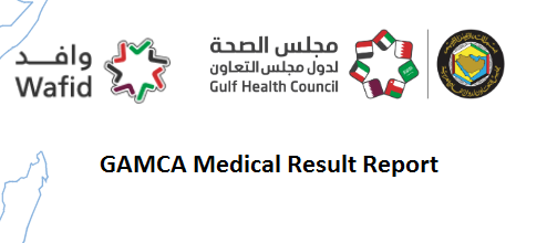 GAMCA Medical Result Report 2023 Check Online