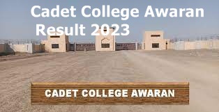 Cadet College Awaran Result 2024 
