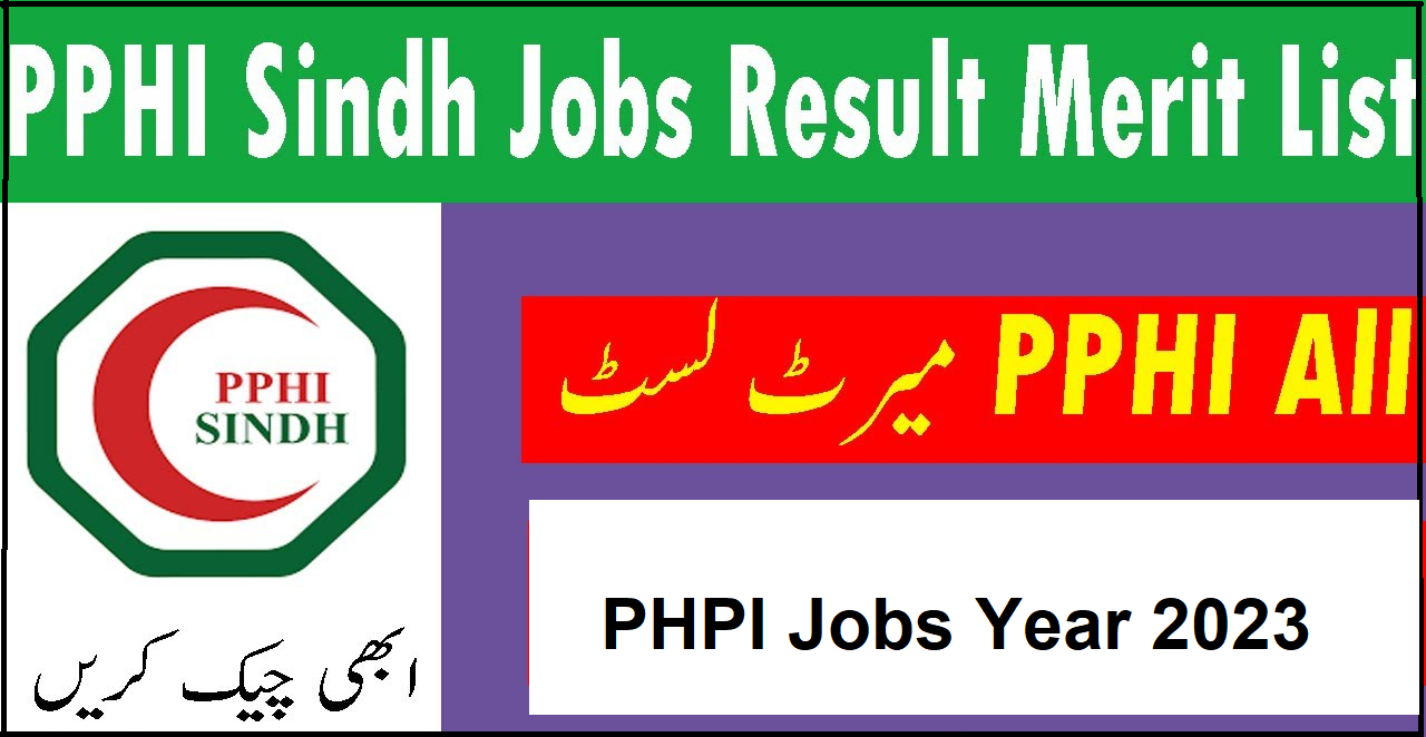 PPHI Sindh Result 2024 Merit List