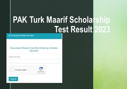 Pak Turk Maarif MAGIS Scholarship Test Result 2024