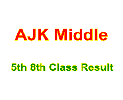 AJK BISE 5th 8th Class Result
