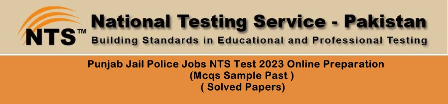 Punjab Jail Police Jobs NTS Test 2023 Online Preparation 