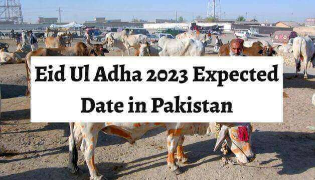 When is Eid-Ul-Azha In Pakistan 2023