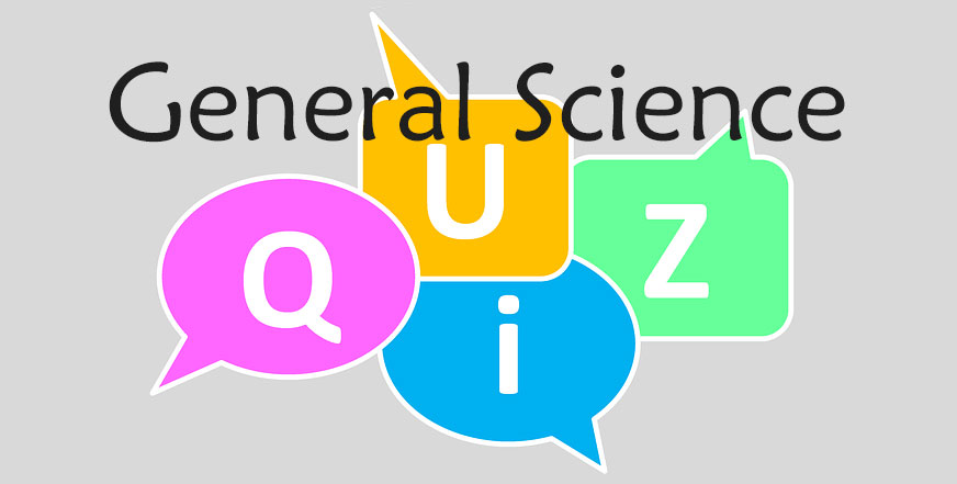 General Basic Science info Quiz Online Test