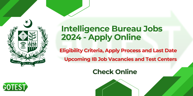 Intelligence Bureau Jobs 2024