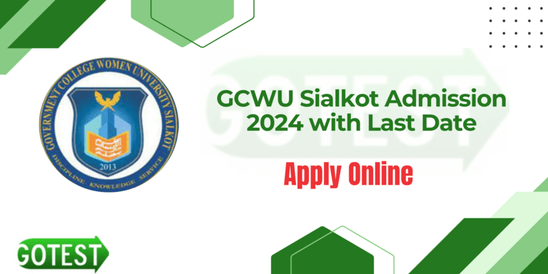 GCWU Sialkot Admission 2024 with Last Date